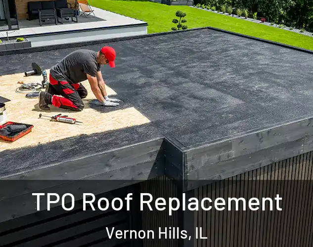  TPO Roof Replacement Vernon Hills, IL
